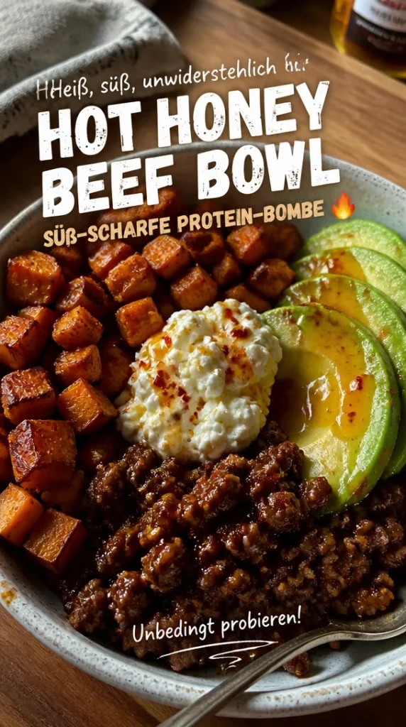 Proteinreiche Hot Honey Beef Bowl mit süßen und würzigen Aromen